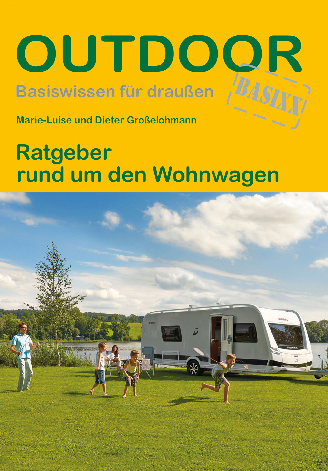 Conrad Stein Verlag Ratgeber rund um den Wohnwagen OutdoorHandbuch Band 318